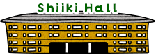 Shiiki Hall